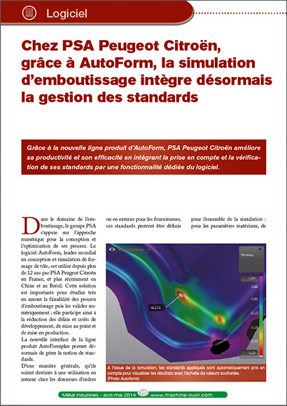 Chez PSA Peugeot Citroën, grâce à AutoForm, la simulation d'emboutissage intègre désormais la gestion des standards (PDF 895 кБ)