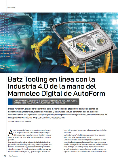 Batz Tooling en línea con la Industria 4.0 de la mano del Marmoleo Digital de AutoForm (PDF 203 Ko)