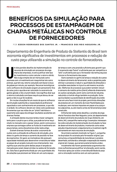 Benefícios da simulação para processos de estampagem de chapas metálicas no controle de fornecedores (PDF 1 MB)